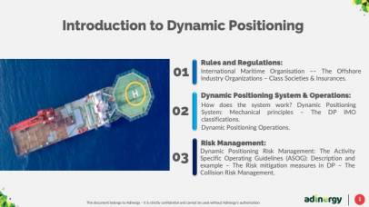 Introduction to Dynamic Positioning