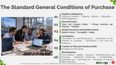 The Standard General Terms and Conditions of Purchase.